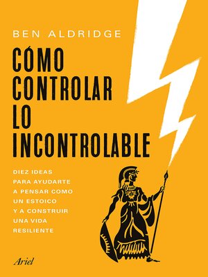 cover image of Cómo controlar lo incontrolable (Edición mexicana)